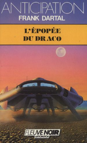 [FNA 1622] • L'Épopée Du Draco